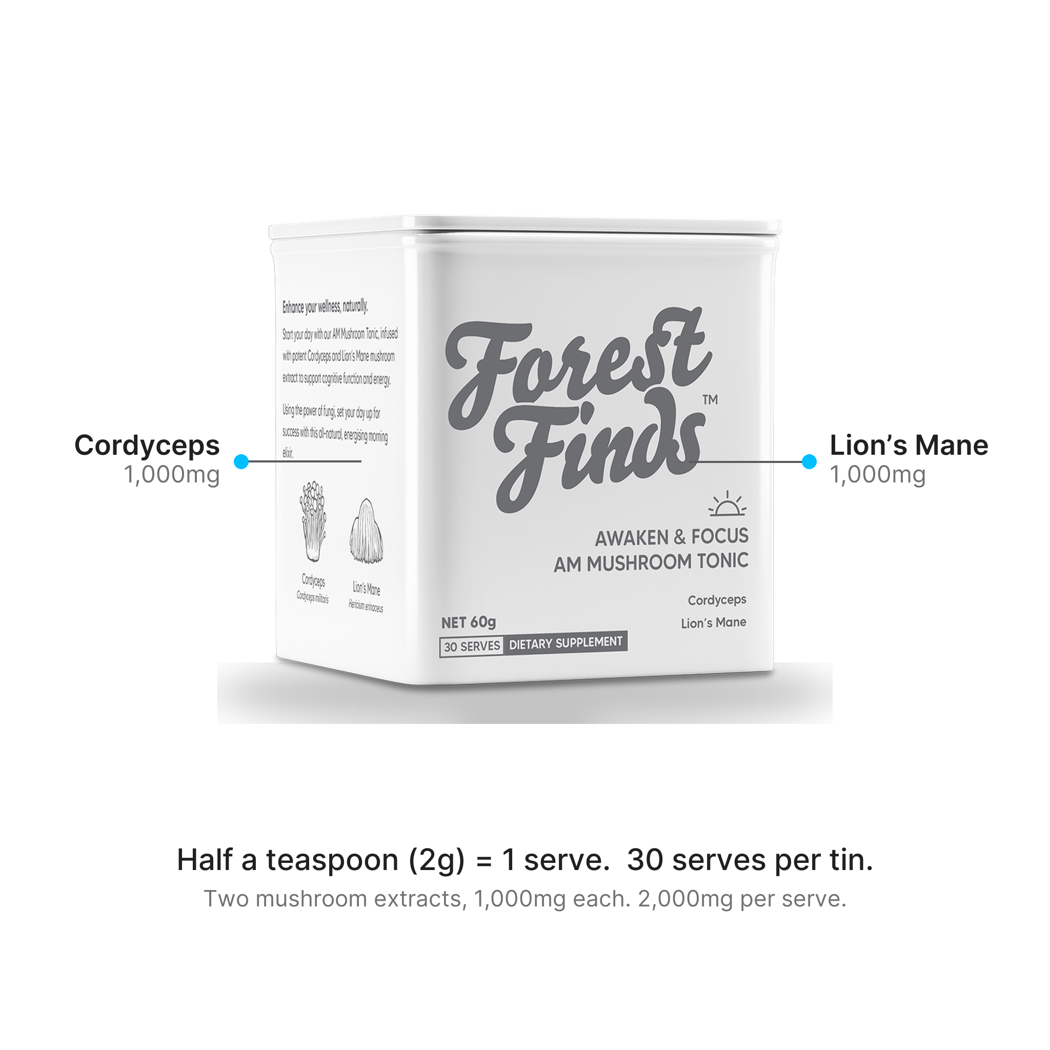 Two mushroom extracts per half-teaspoon serve, 1,000mg each