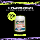 EHP Labs Oxygreens Promo